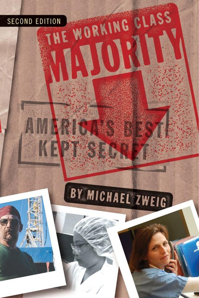 The Working Class Majority by Michael Zweig