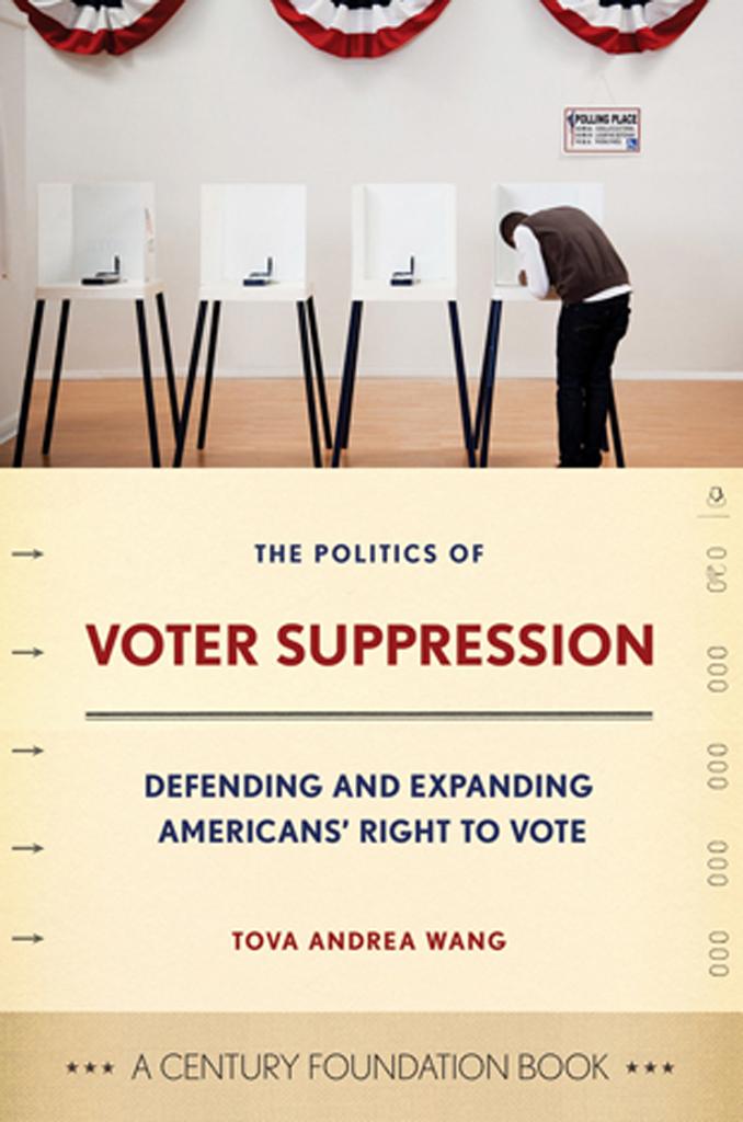 The Politics of Voter Suppression