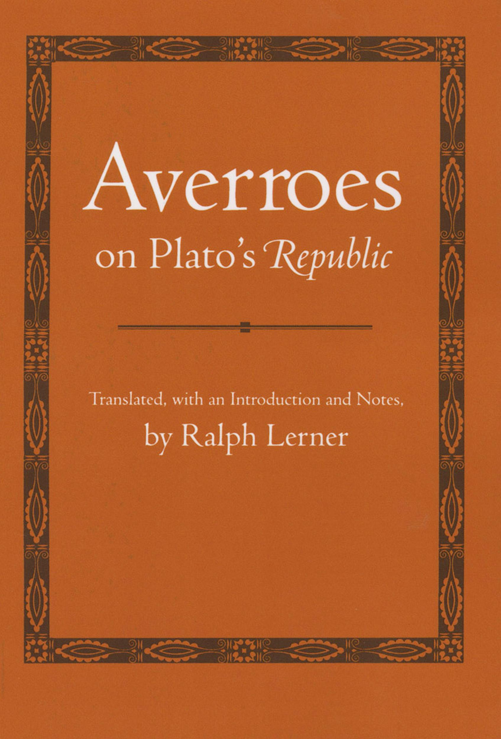 Averroes on Plato's "Republic"