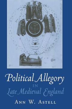 Political Allegory in Late Medieval England