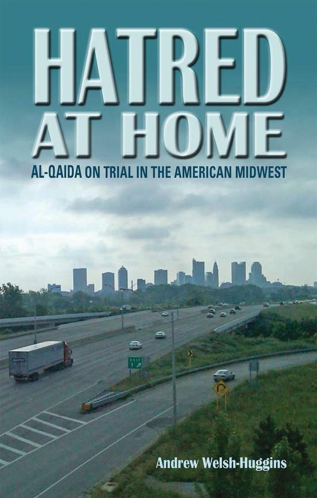 Hatred at Home by Andrew Welsh-Huggins