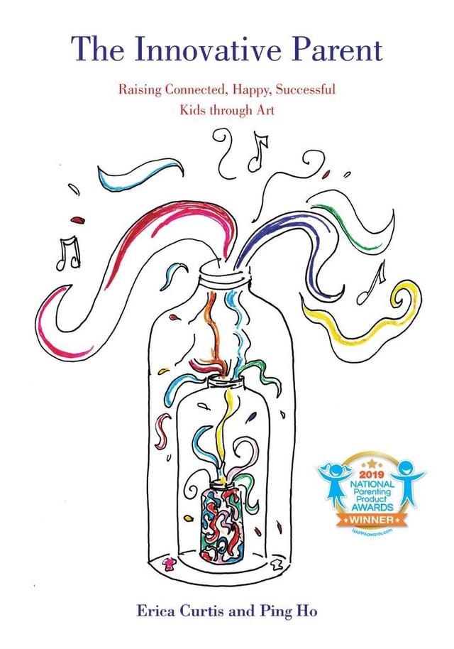 The Innovative Parent by Erica Curtis, Ping Ho