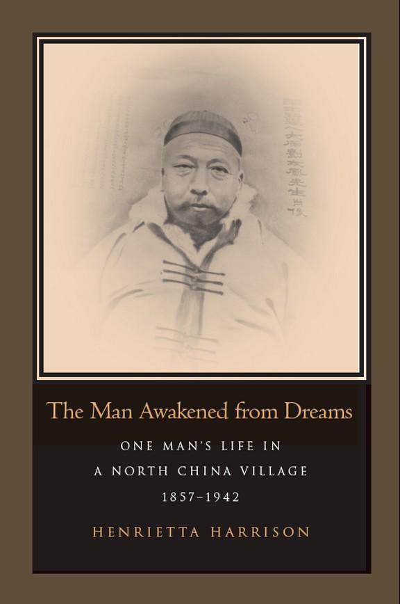 The Man Awakened from Dreams by Henrietta Harrison
