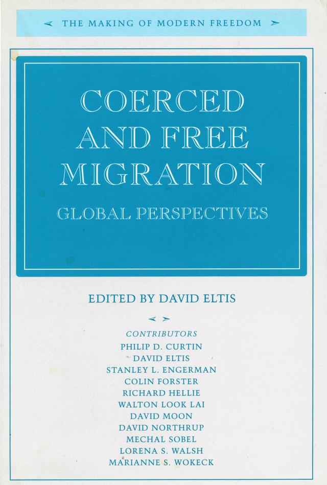 Coerced and Free Migration by David Eltis