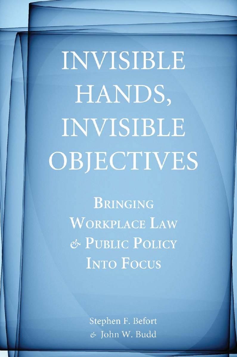 Invisible Hands, Invisible Objectives