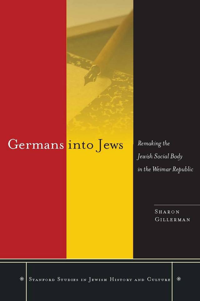 Germans into Jews by Sharon Gillerman