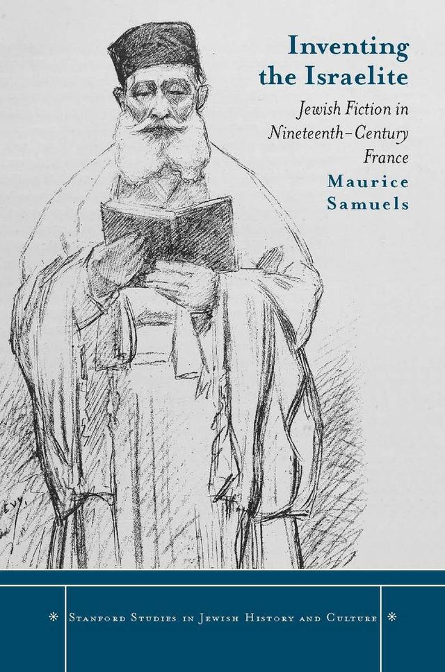 Inventing the Israelite by Maurice Samuels