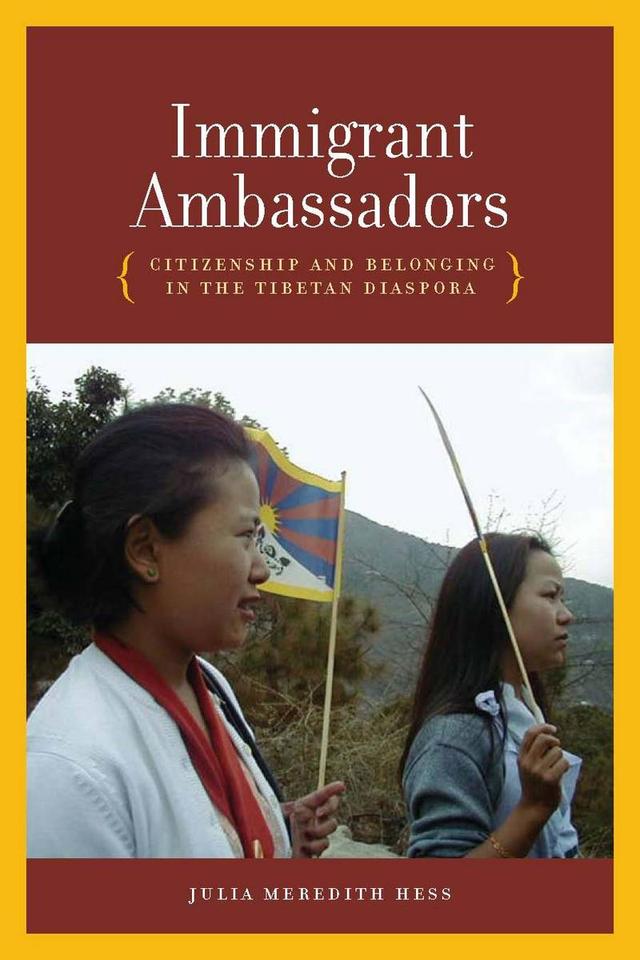 Immigrant Ambassadors by Julia Meredith Hess