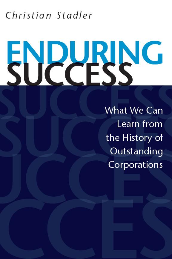 Enduring Success by Christian Stadler