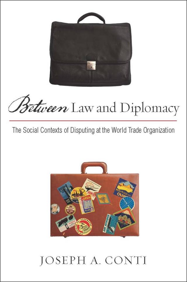 Between Law and Diplomacy by Joseph Conti
