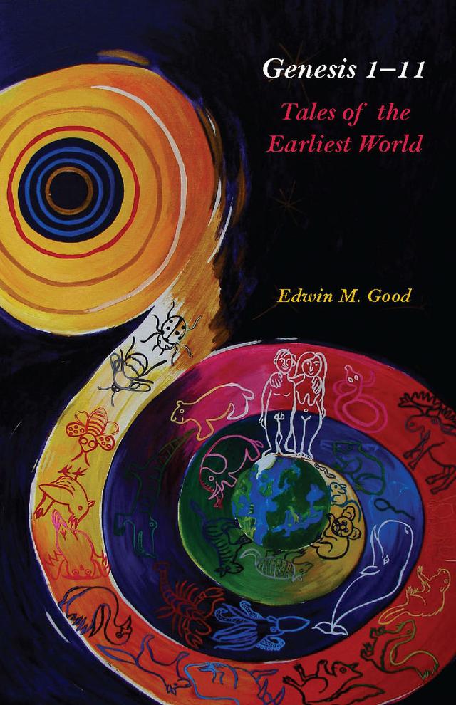 Genesis 1-11 by Edwin Good