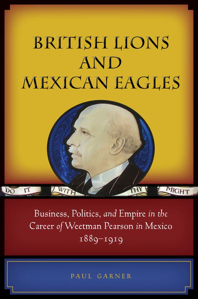 British Lions and Mexican Eagles by Paul Garner