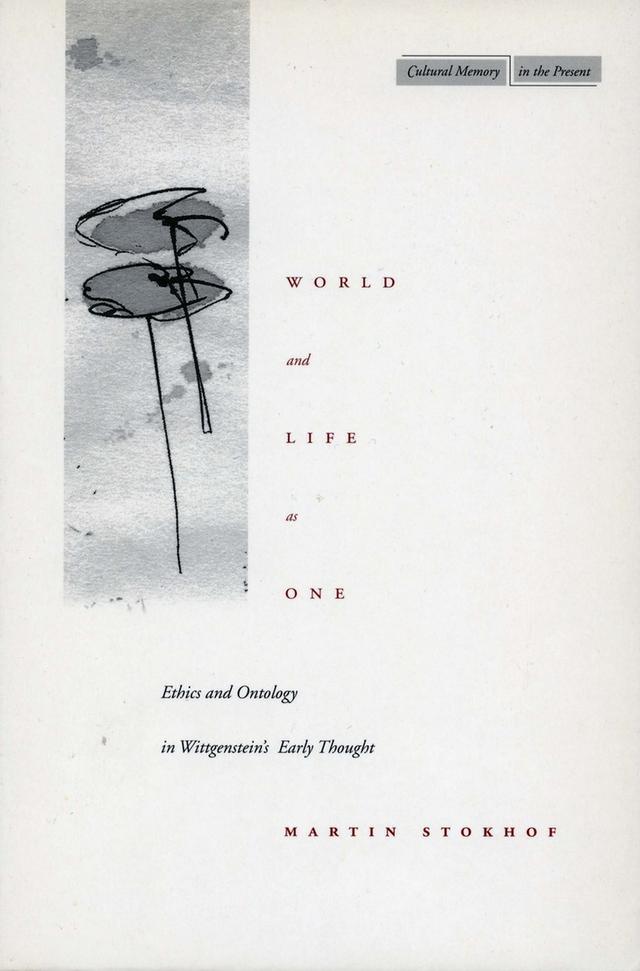 World and Life as One by Martin Stokhof
