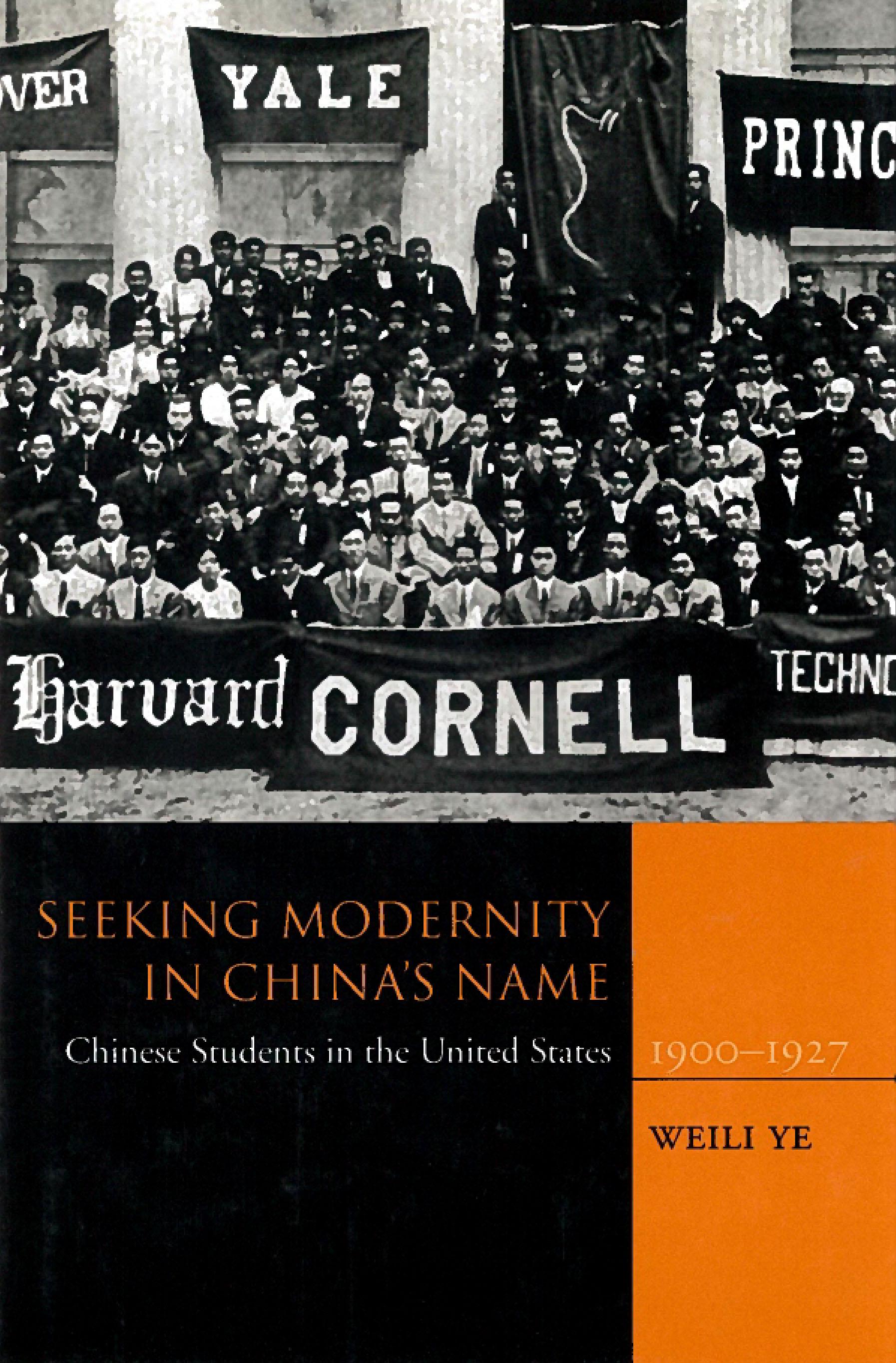 Seeking Modernity in China’s Name