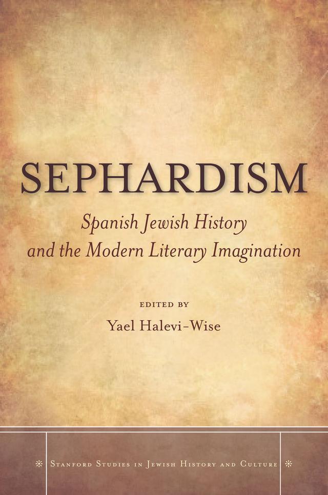 Sephardism by Yael Halevi-Wise
