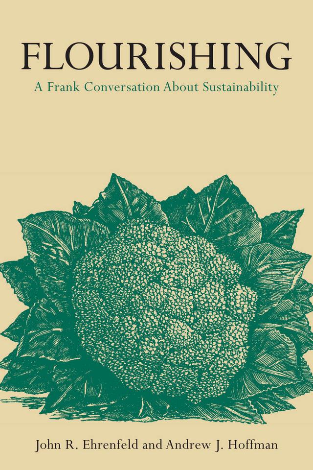 Flourishing by Andrew J. Hoffman, John R. Ehrenfeld