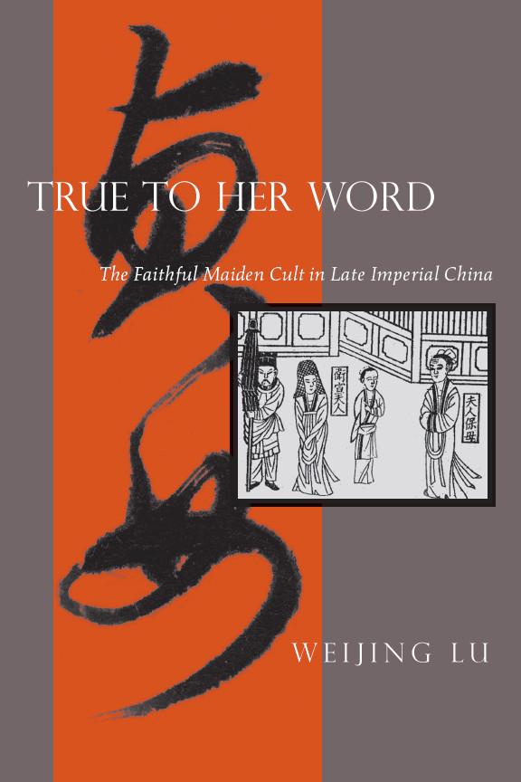 True to Her Word by Weijing Lu