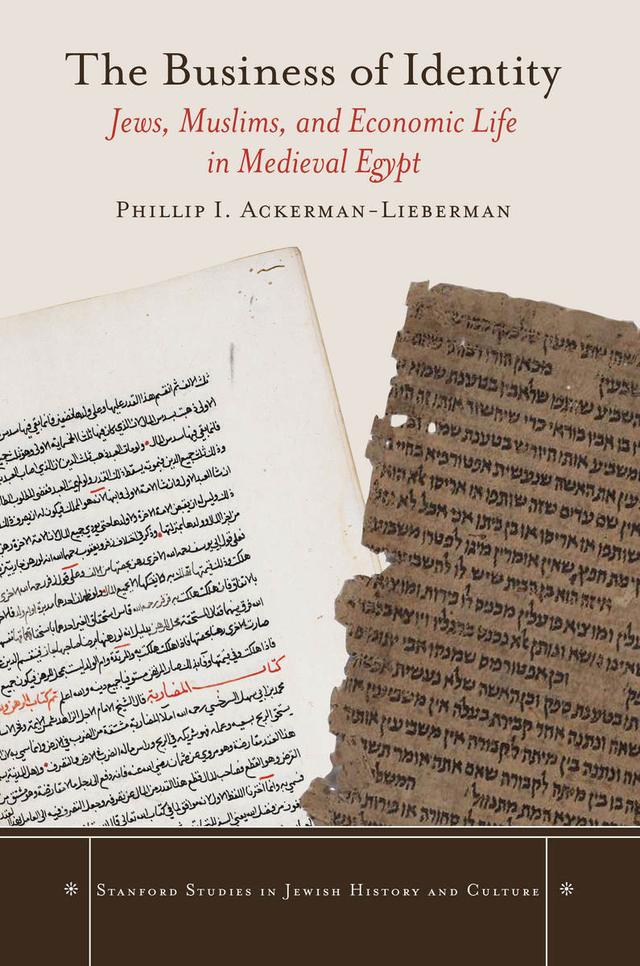 The Business of Identity by Phillip I. Ackerman-Lieberman