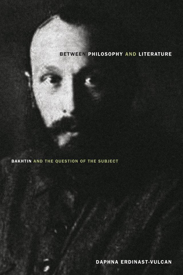 Between Philosophy and Literature by Daphna Erdinast-Vulcan
