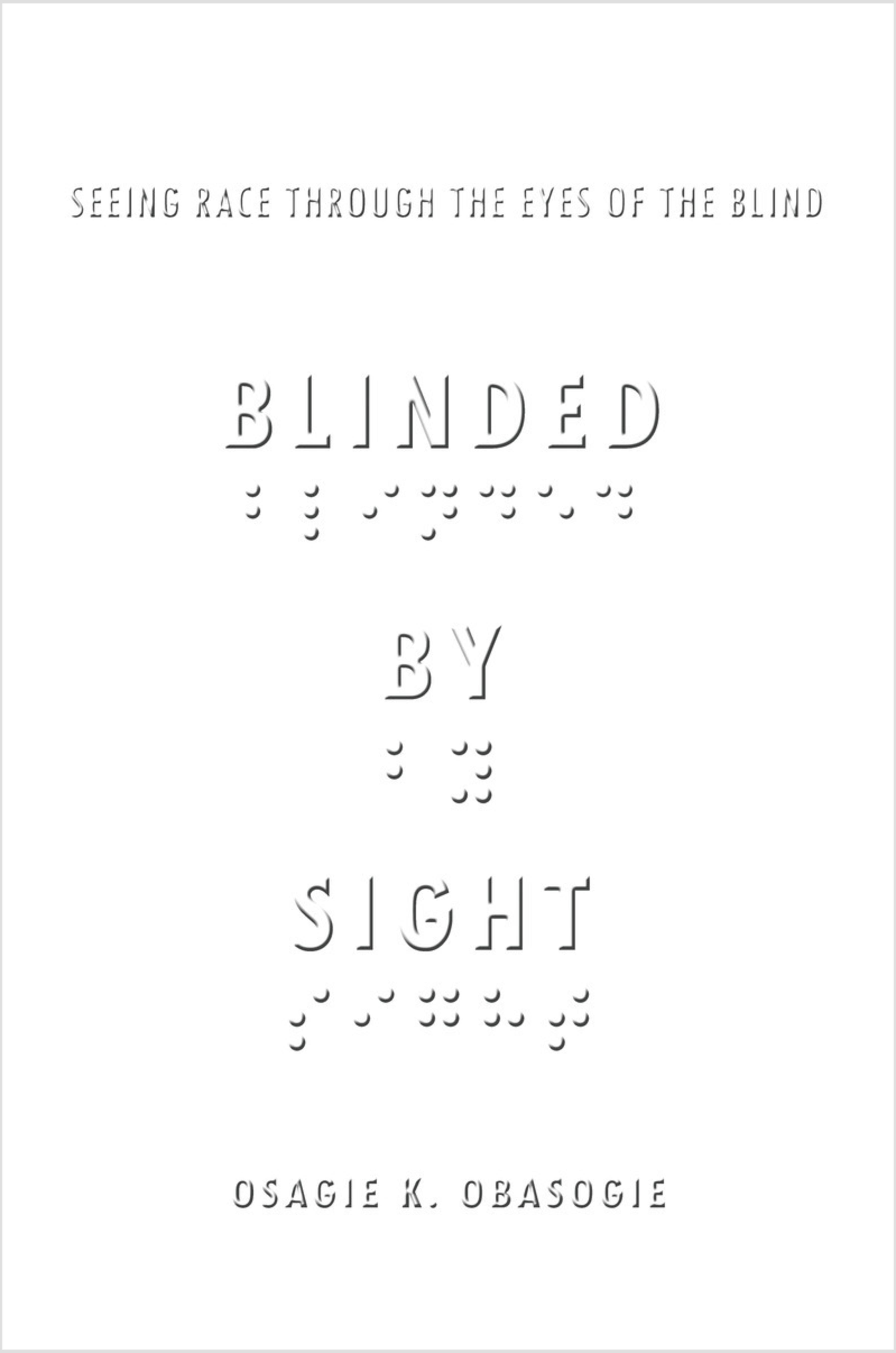 Blinded by Sight