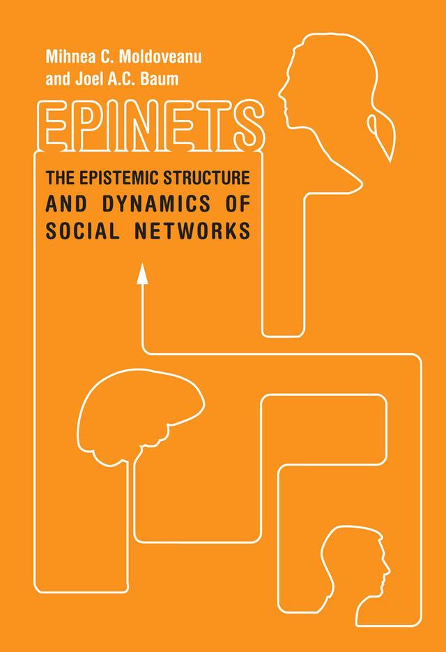 Epinets by Joel A.C. Baum, Mihnea C. Moldoveanu