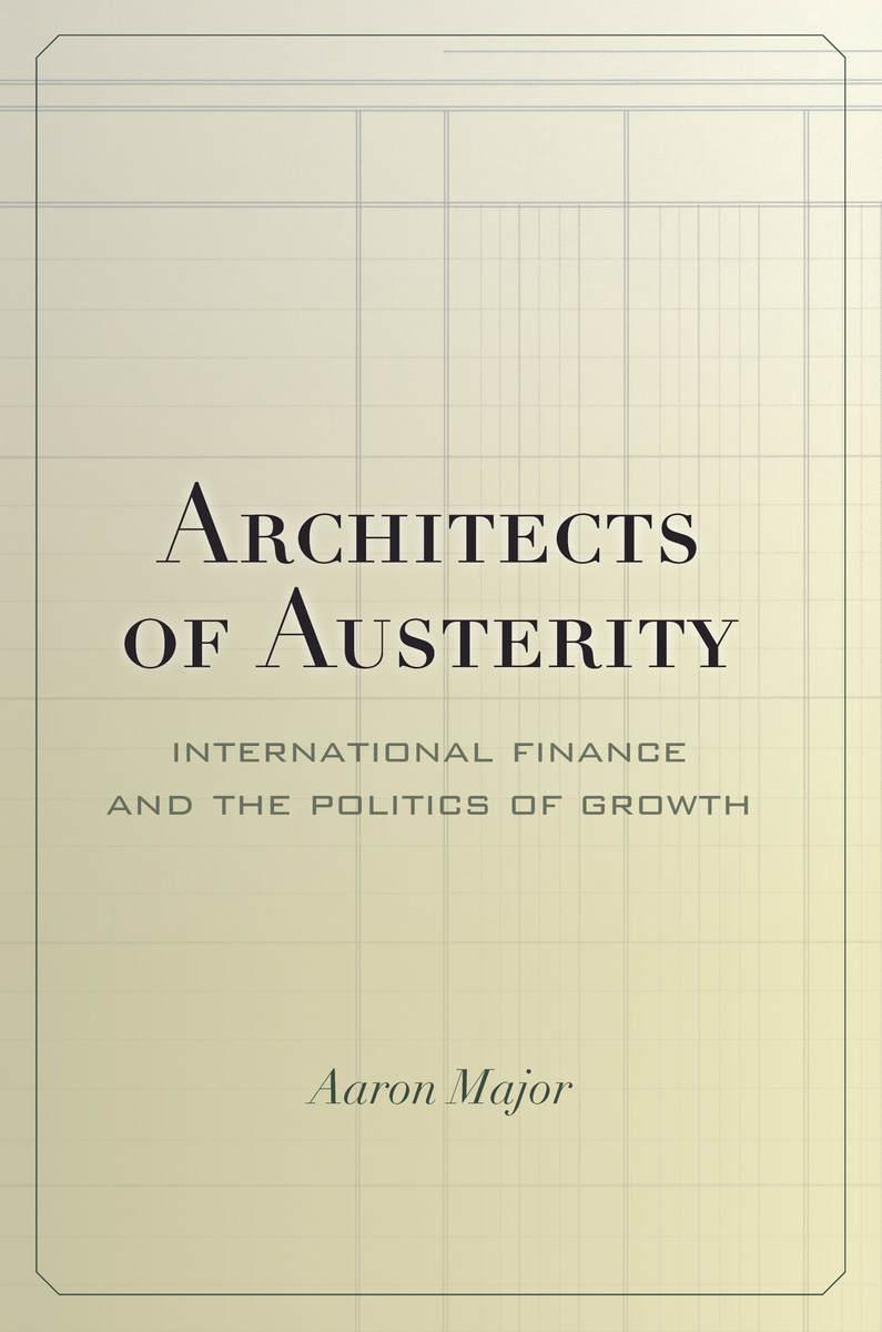 Architects of Austerity