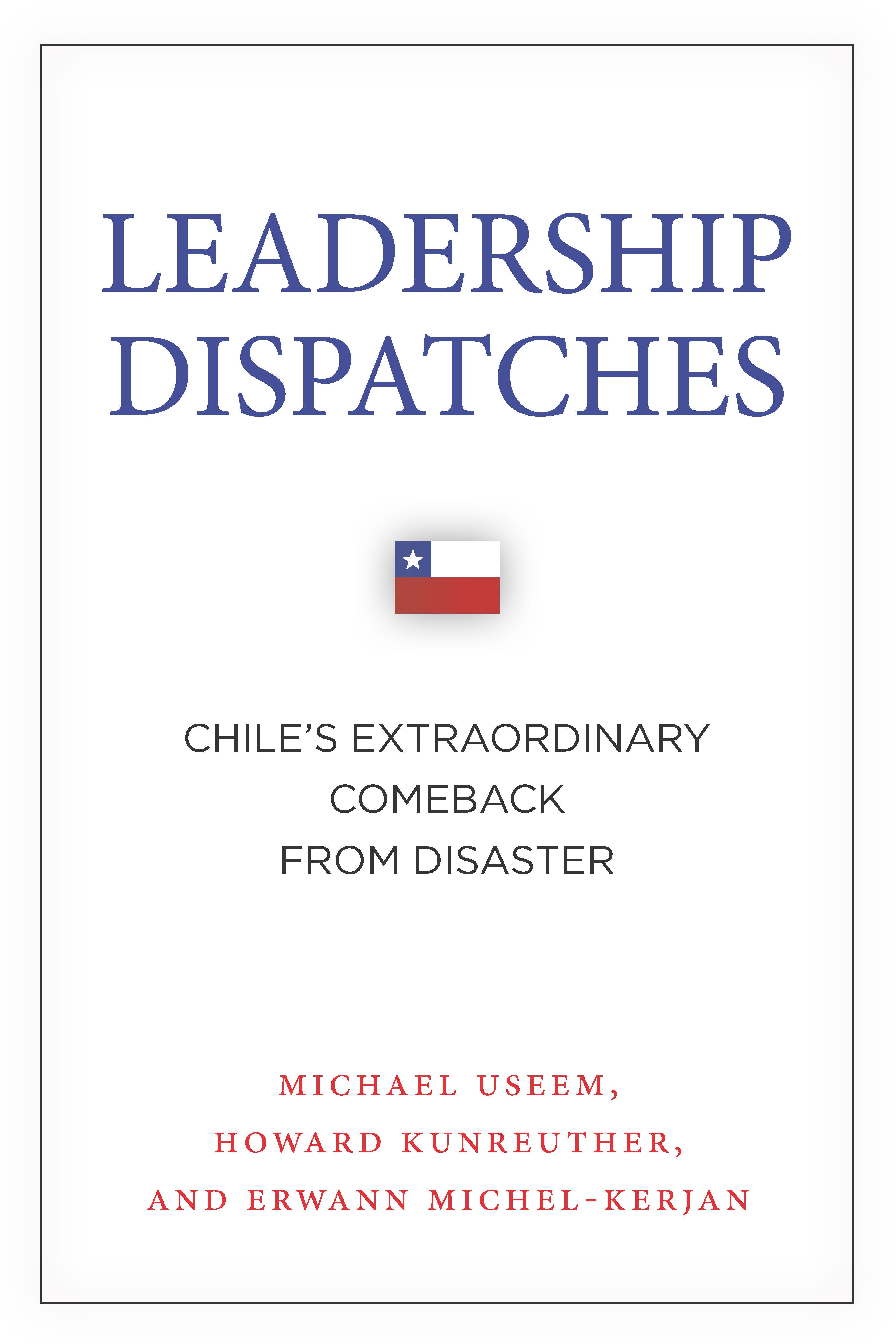 Leadership Dispatches