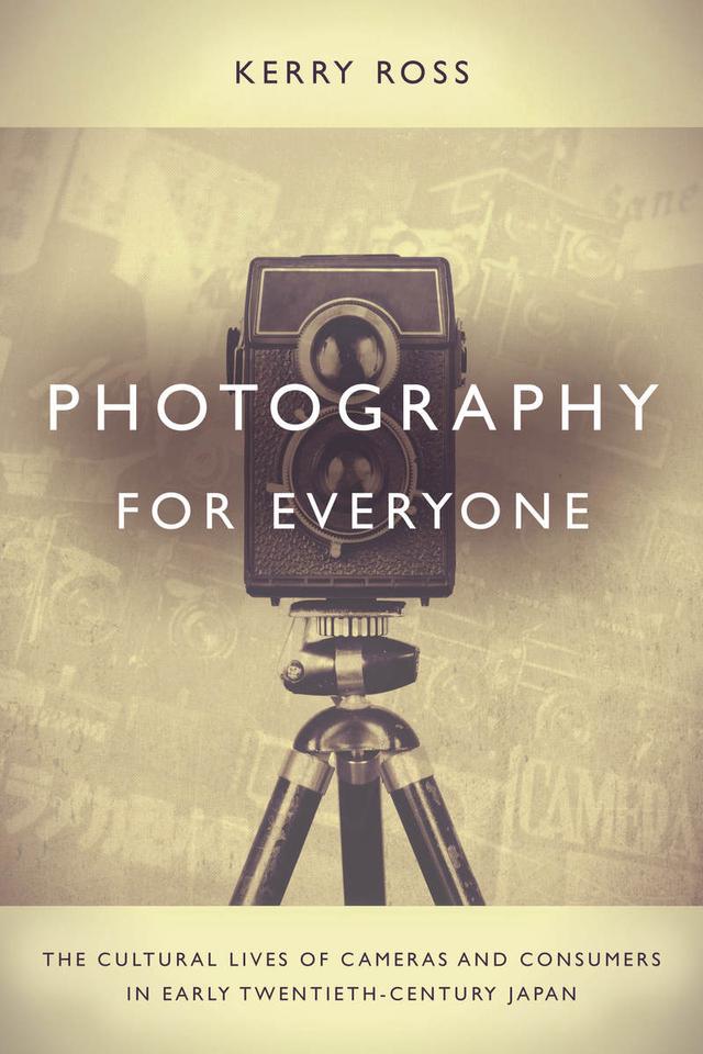 Photography for Everyone by Kerry Ross
