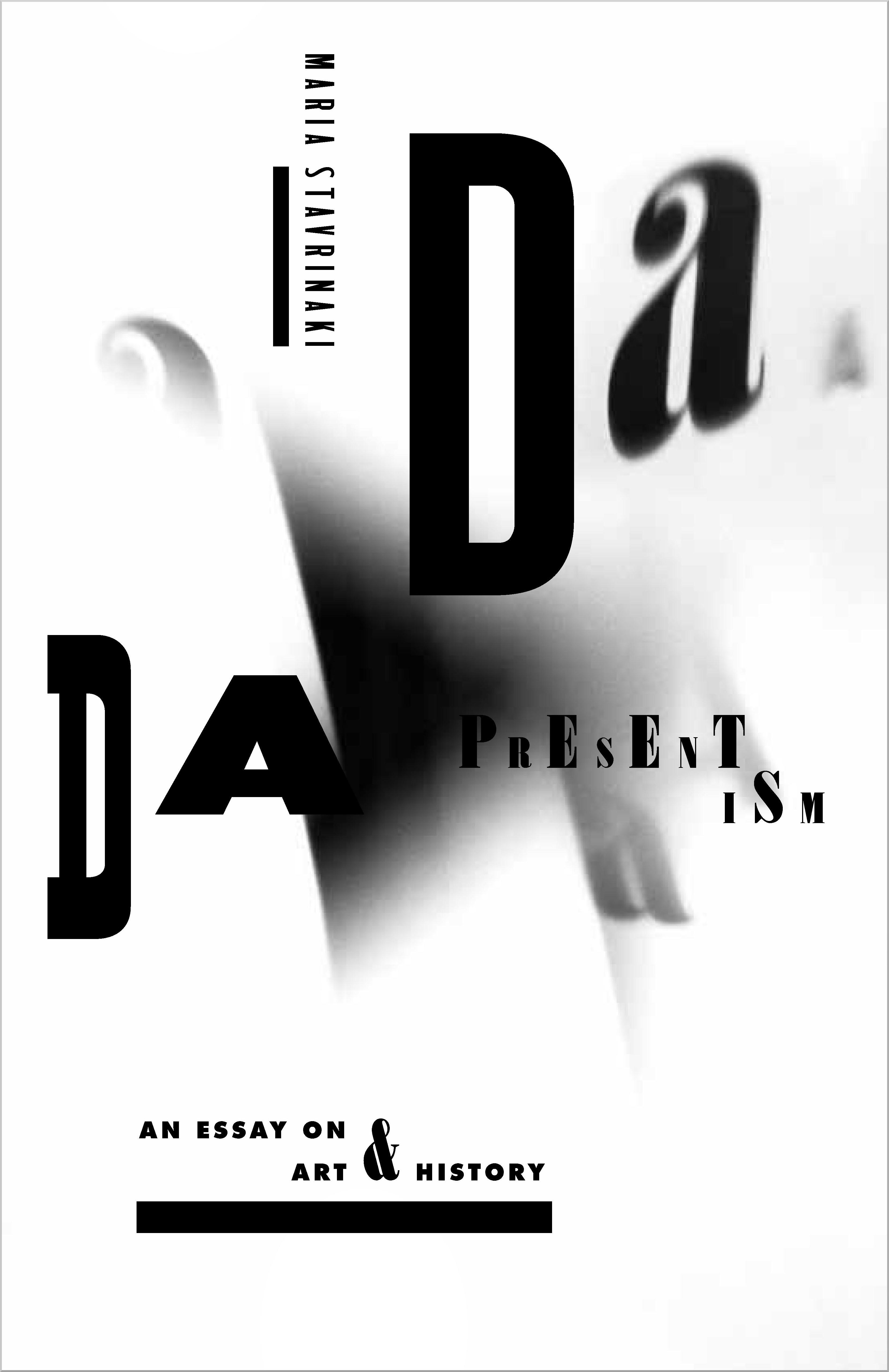 Dada Presentism
