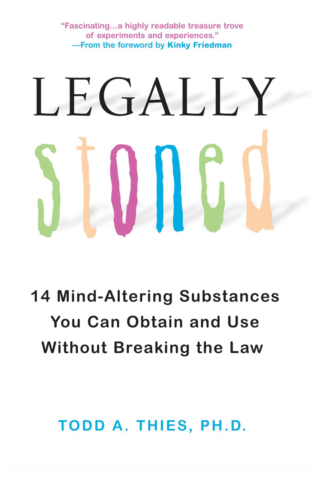 Legally Stoned: