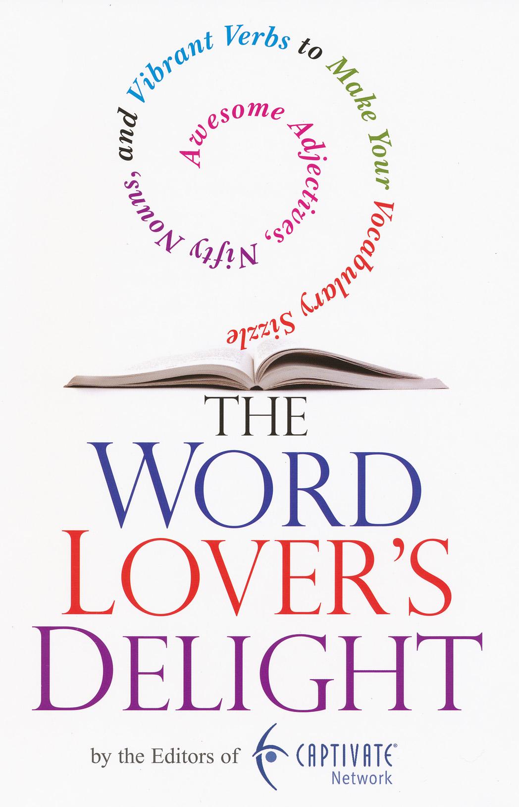 The Word Lover's Delight: