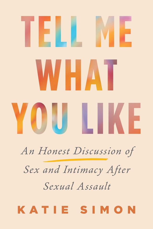 Tell Me What You Like by Katie Simon