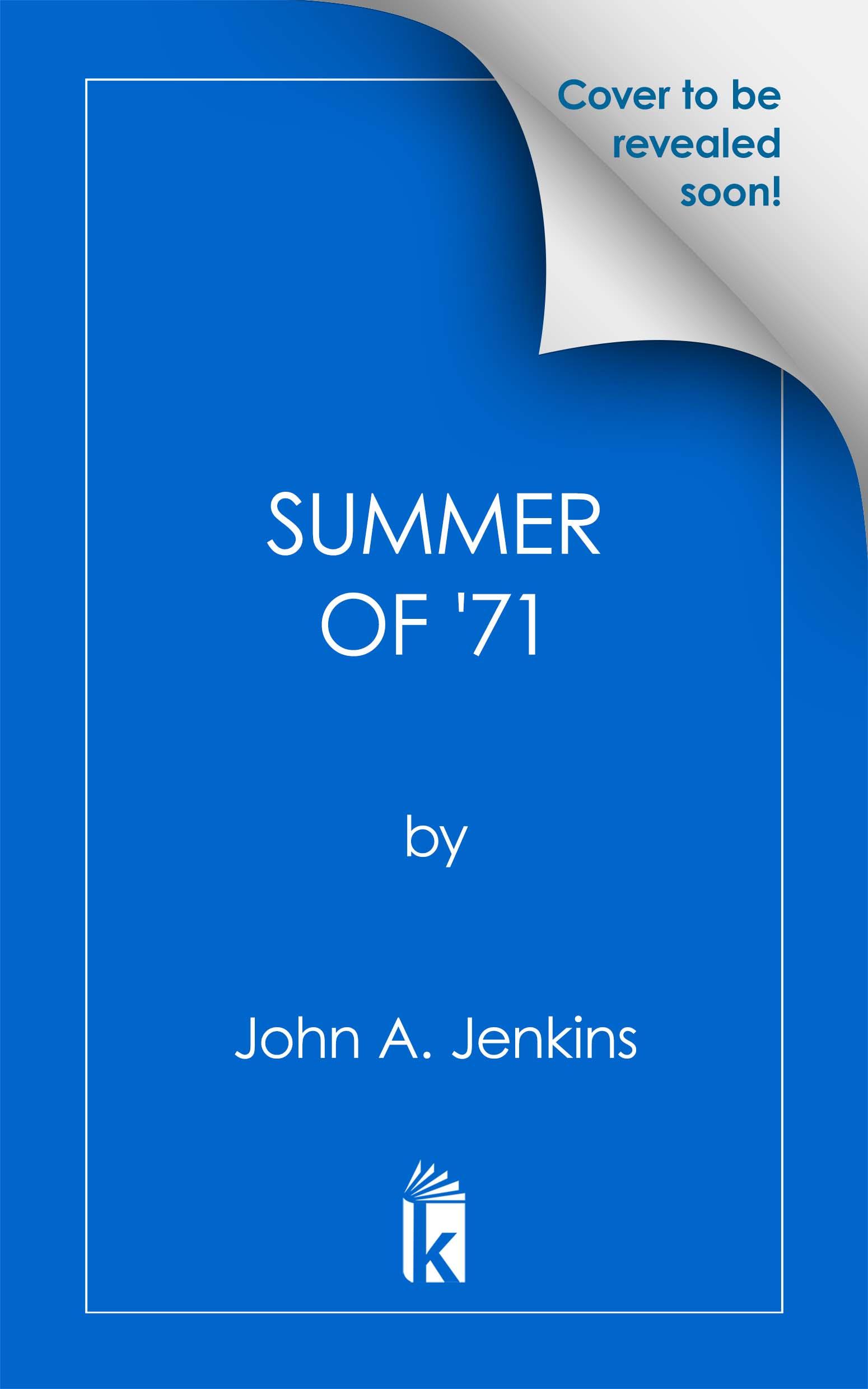 Summer of '71