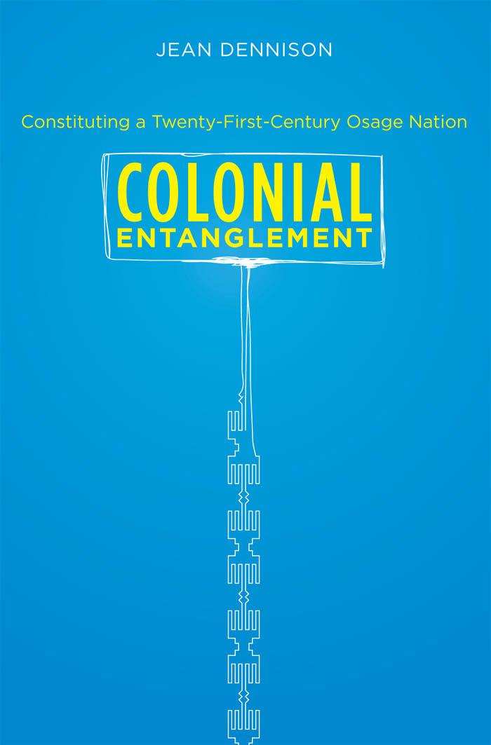 Colonial Entanglement