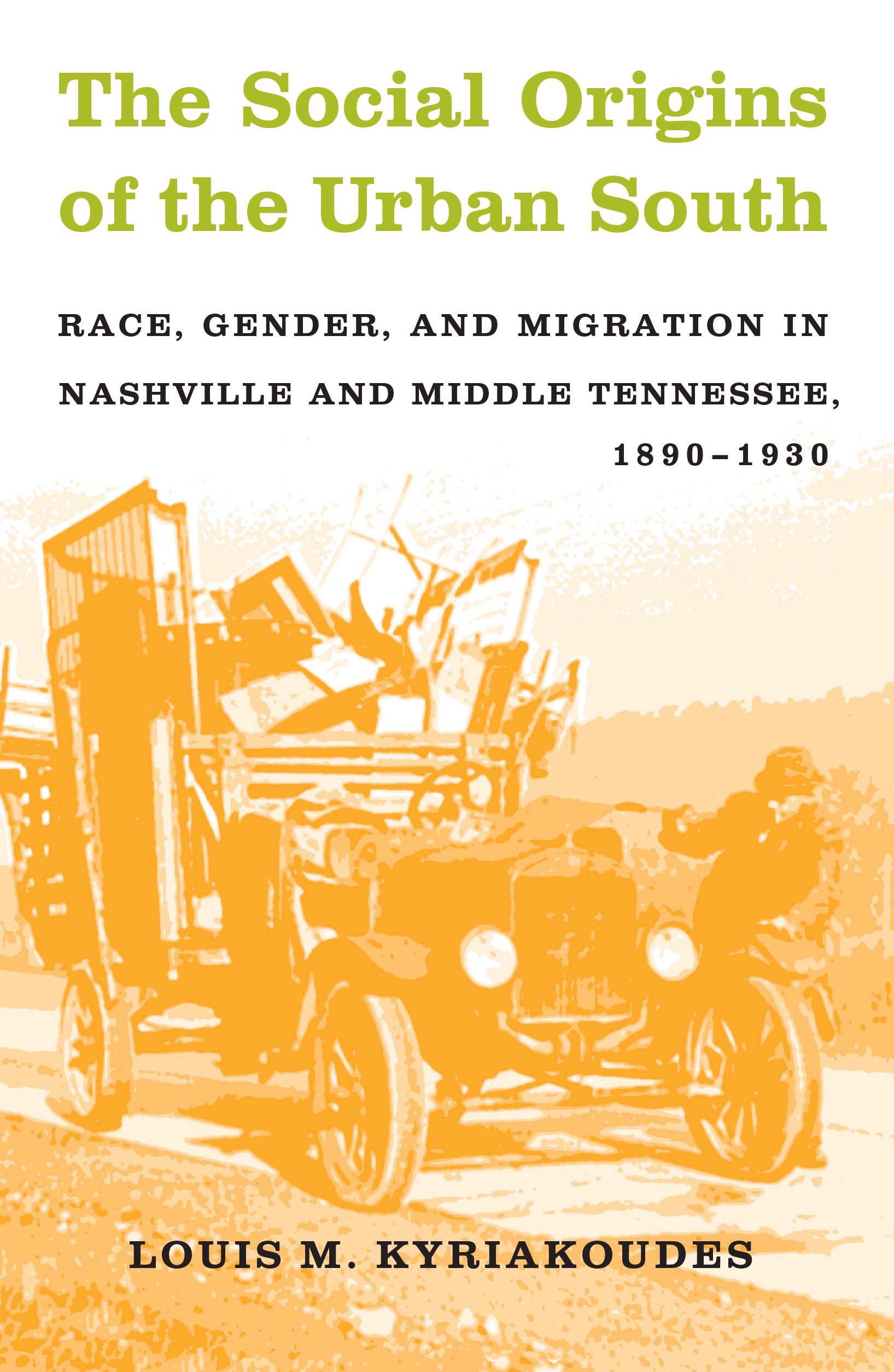 The Social Origins of the Urban South