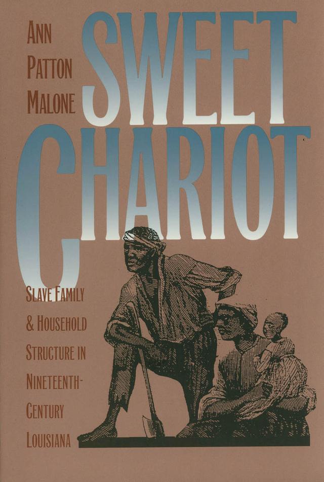 Sweet Chariot by Ann Patton Malone