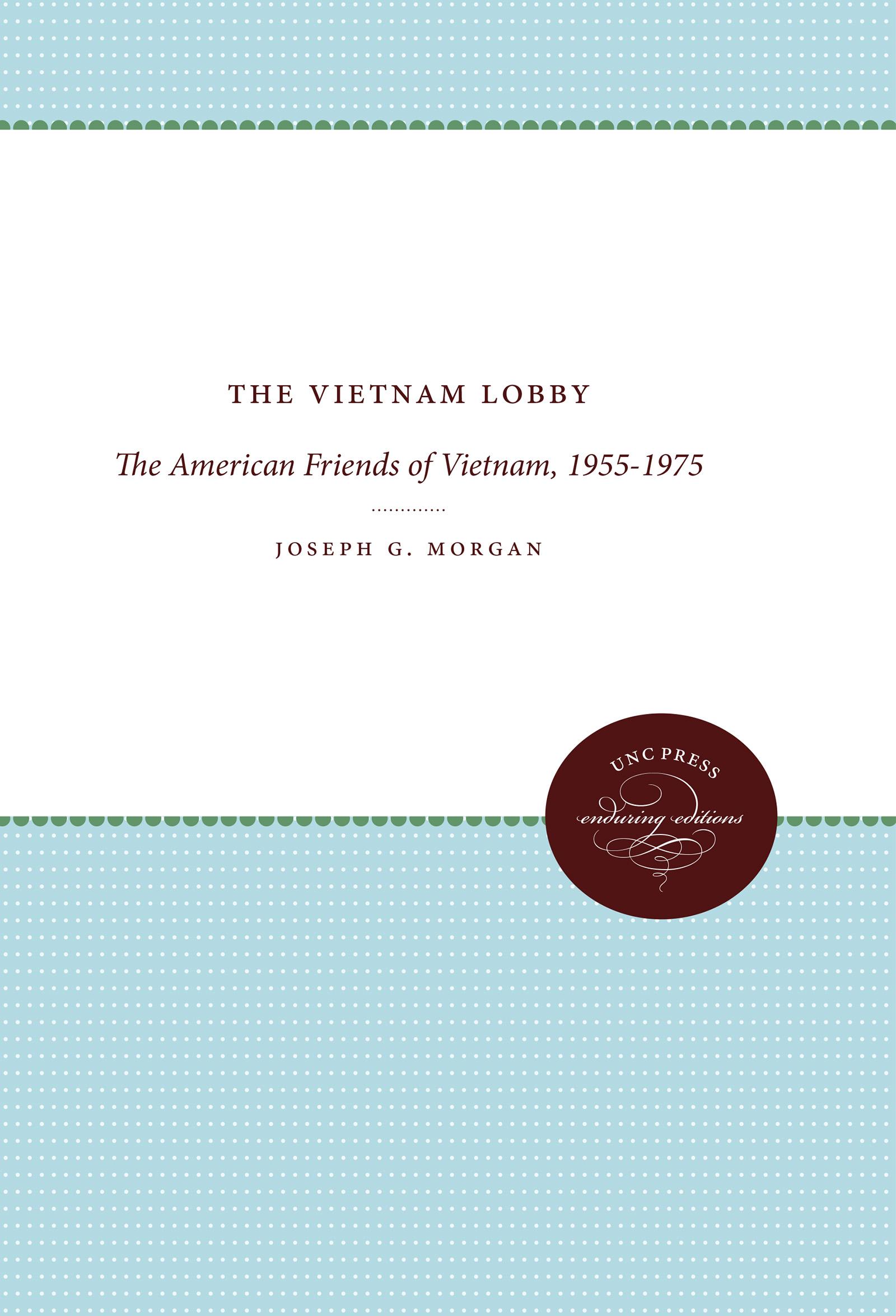 The Vietnam Lobby