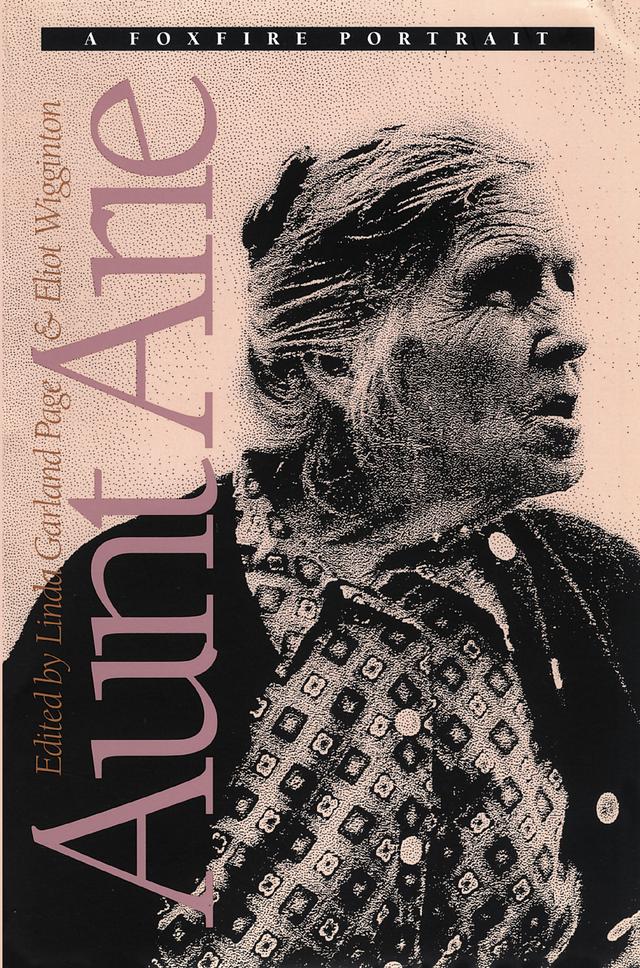Aunt Arie by Eliot Wigginton, Linda Garland Page