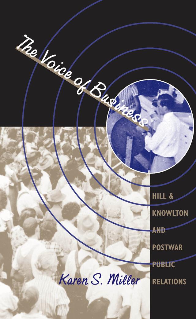 The Voice of Business by Karen S. Miller