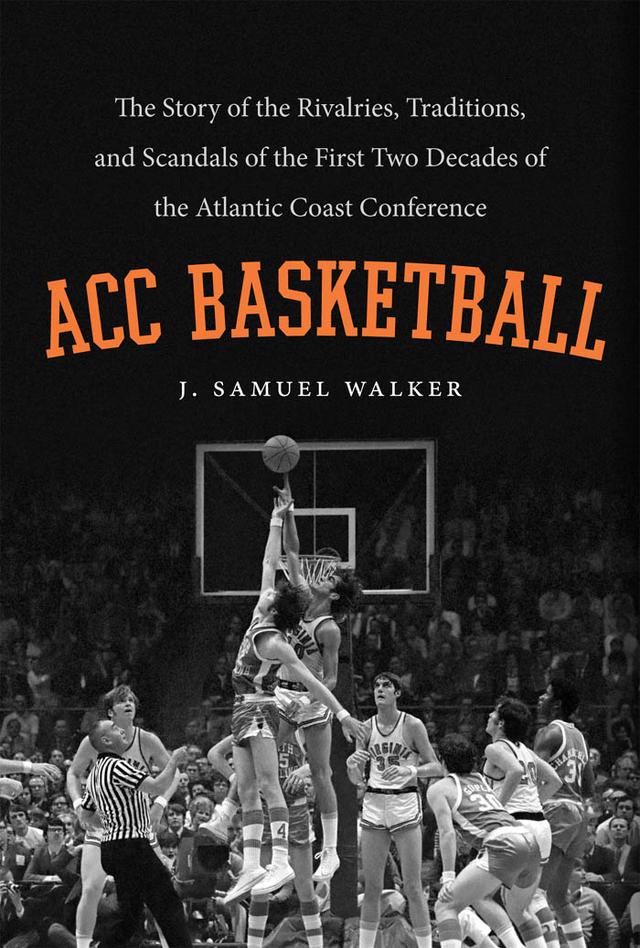 ACC Basketball by J. Samuel Walker