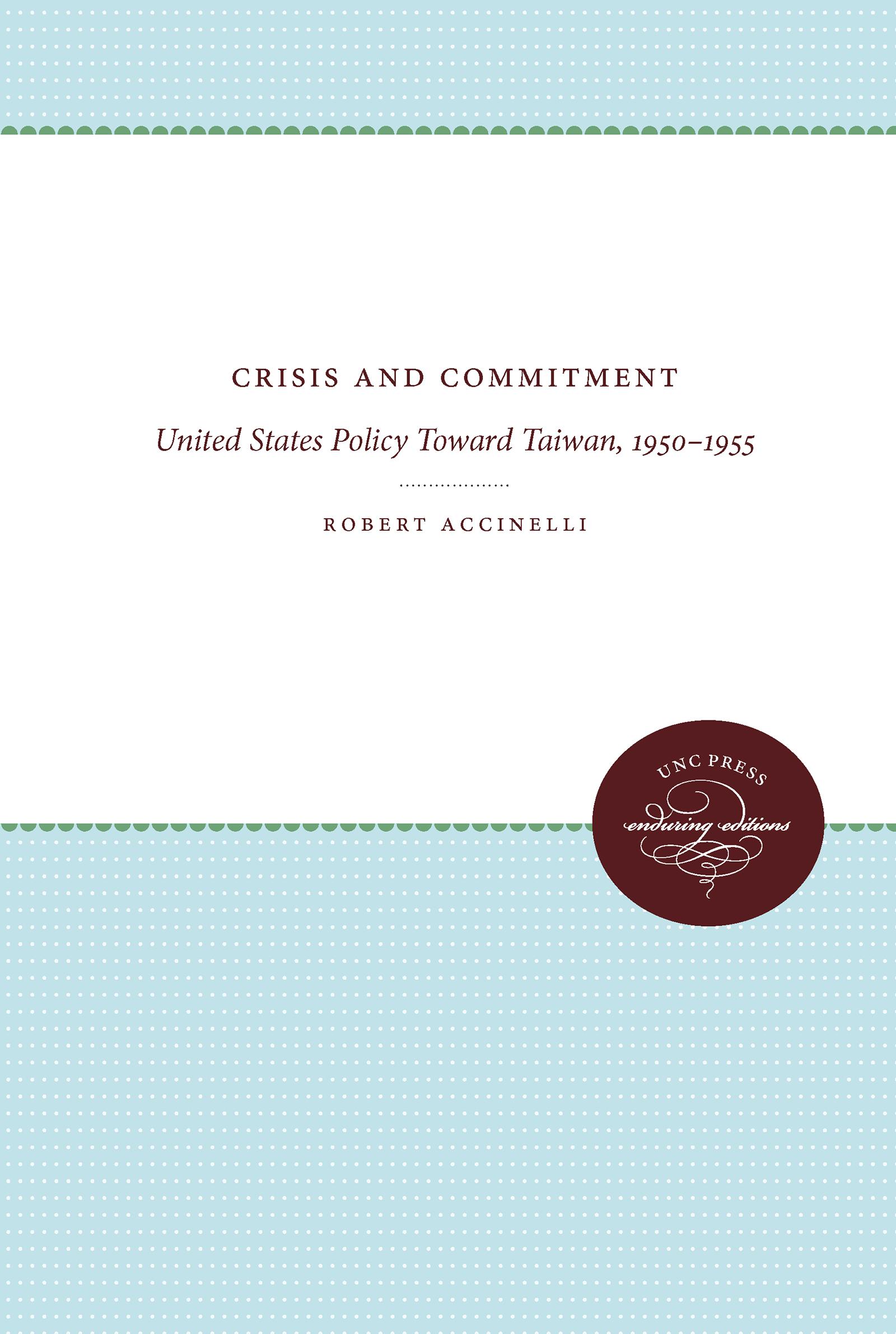 Crisis and Commitment