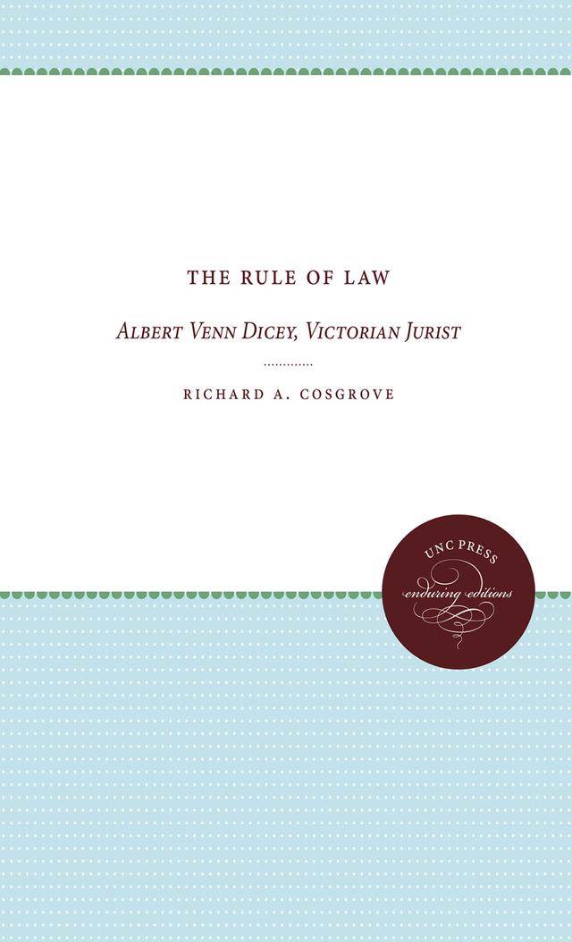The Rule of Law by Richard A. Cosgrove