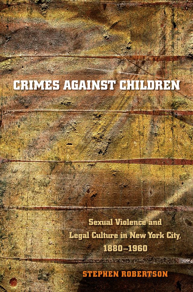 Crimes against Children by Stephen Robertson