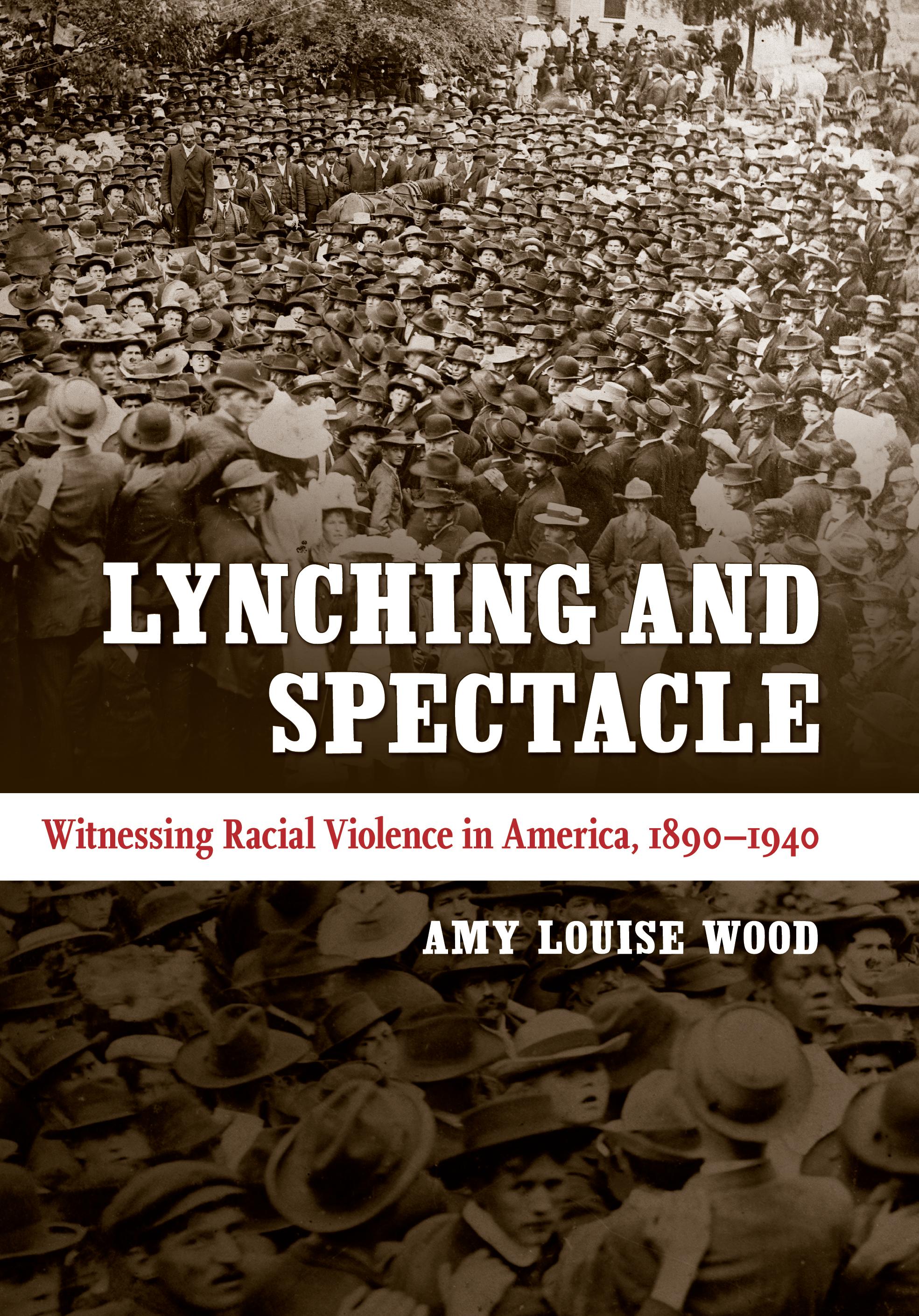 Lynching and Spectacle