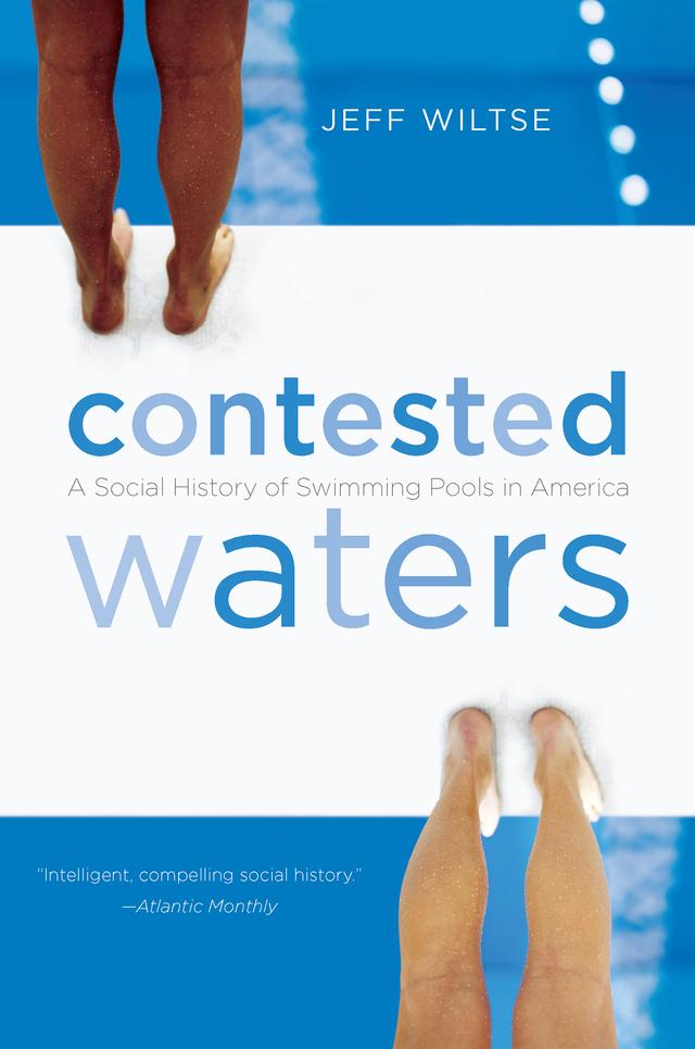 Contested Waters by Jeff Wiltse