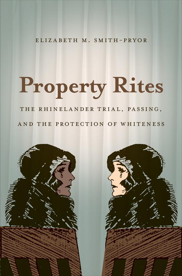Property Rites by Elizabeth M. Smith-Pryor