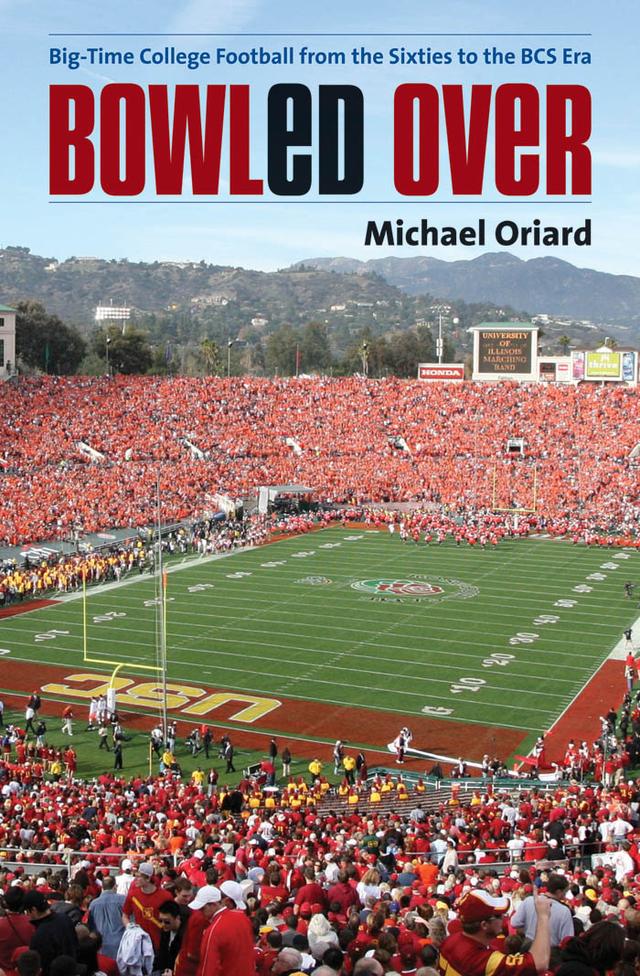 Bowled Over by Michael Oriard