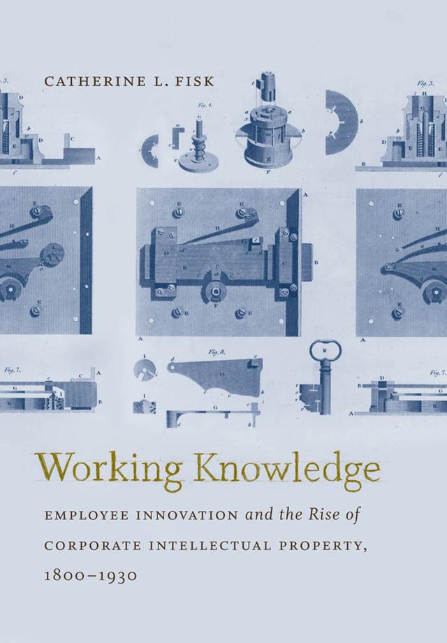 Working Knowledge by Catherine L. Fisk