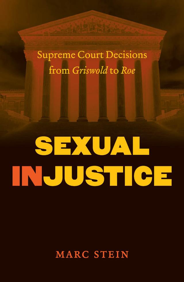 Sexual Injustice by Marc Stein