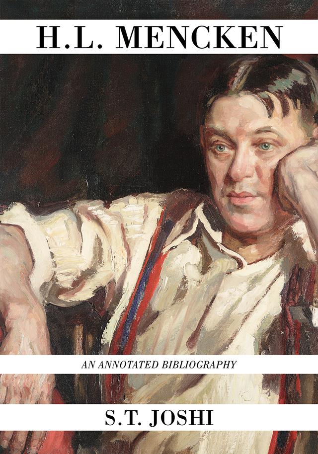 H.L. Mencken by S. T. Joshi